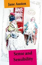 Sense and Sensibility (Unabridged, with the original watercolor illustrations by C.E. Brock)
