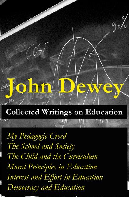 Collected Writings on Education