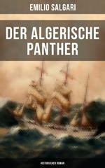 Der algerische Panther (Historischer Roman)