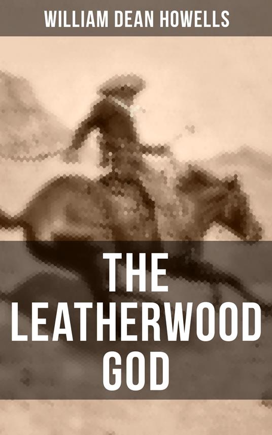 THE LEATHERWOOD GOD