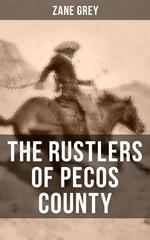 THE RUSTLERS OF PECOS COUNTY