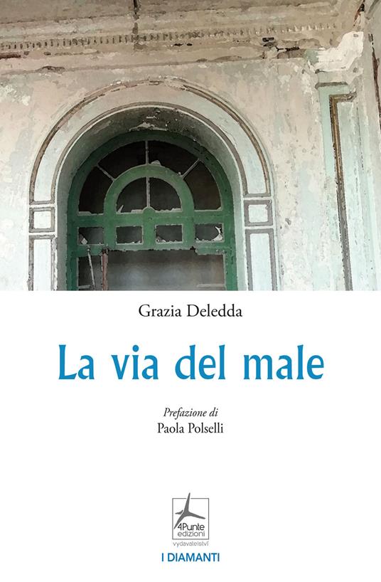 La via del male - Grazia Deledda - copertina