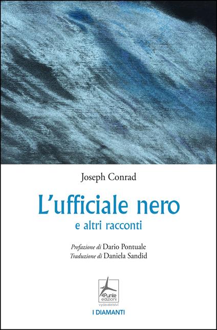 L'ufficiale nero e altri racconti - Joseph Conrad - copertina