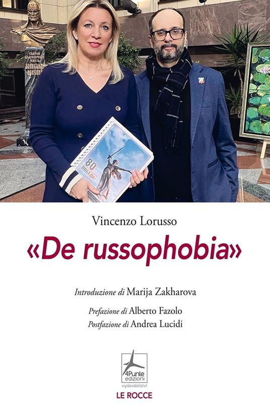 De russophobia - Alberto Fazolo,Vincenzo Lorusso,Andrea Lucidi,Marija Zakharova - ebook