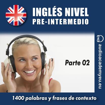 Inglés nivel pre-intermedio B1_parte 02