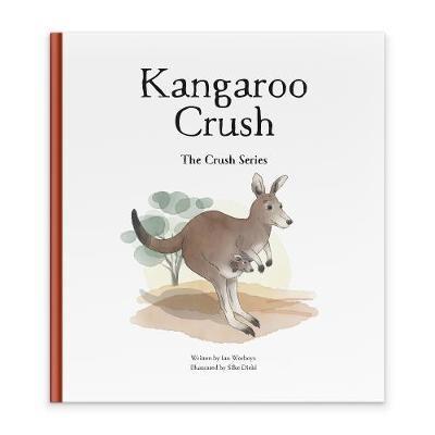 Kangaroo Crush - Ian Worboys - cover