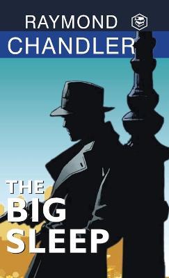 The Big Sleep - Raymond Chandler,Scott Brick - cover