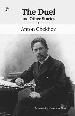 The Duel and Other Stories - Anton Chekhov - cover
