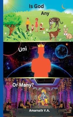 Is God, any, uni or many? - Amarnath Annathur - cover