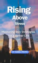 Rising Above Stress