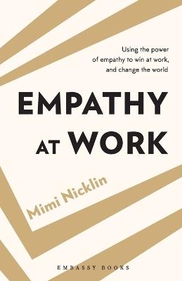 EMPATHY AT WORK - Mimi Nicklin - cover