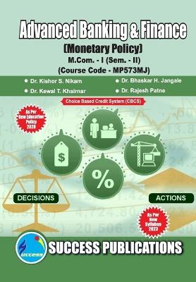 Monetary Policy, First Year, M.Com, Sem-II-English - Bhaskar H J Kishor S Nikam - cover