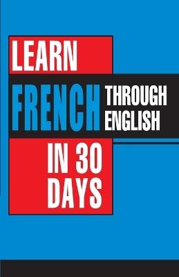 Learn French in 30 Days Through English - Bhavna Chopra - cover