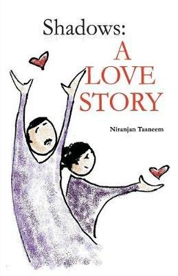Shadows A love Story - Niranjan Tasneem - cover