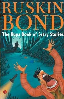 The Rupa Book of Scary Stories - Ruskin Bond - cover