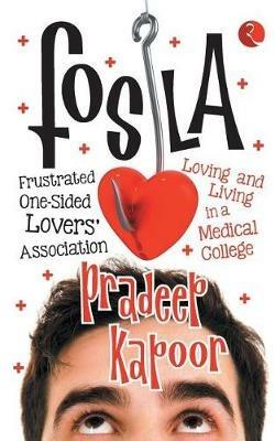 Fosla: Frustrated One-Sided Lovers' Association - Pradeep Kapoor - cover