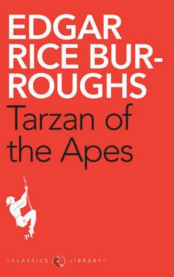 Tarzan of the Apes - Edgar Rice Burroughs - cover