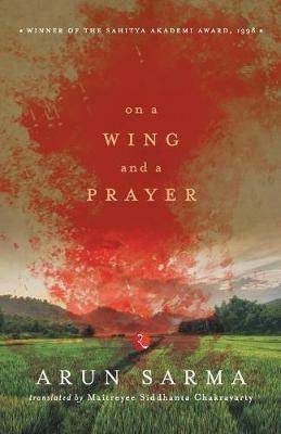 On a Wing and a Prayer - Arun Sarma - cover