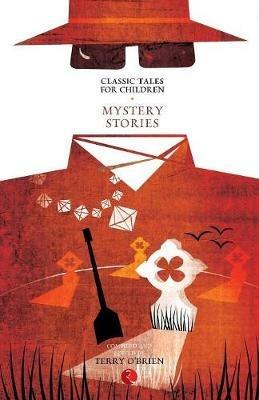Classic Tales for Children: Mystery Stories - Terry O'Brien - cover
