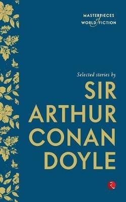 Selected Stories by Sir Arthur Conan Doyle - Terry O'Brien - cover