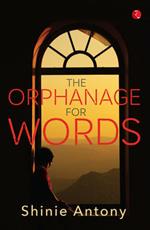 The Orphanage for Words