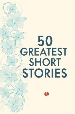 50 Greatest Short Stories - Terry O'Brien - cover