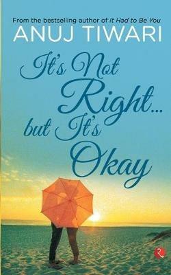 It's Not Right... but it's Okay - Anuj Tiwari - cover