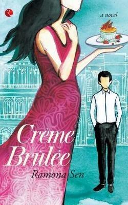 Creme Brulee - Ramona Sen - cover