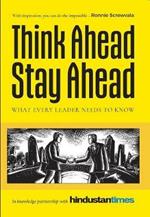 Think Ahead, Stay Ahead: What Every Leader Needs to Know in Knowledge Partnership with Hindustan Times