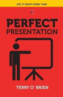 PERFECT PRESENTATION - Terry O'Brien - cover