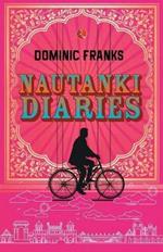 Nautanki Diaries