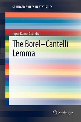 The Borel-Cantelli Lemma - Tapas Kumar Chandra - cover