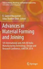 Advances in Material Forming and Joining: 5th International and 26th All India Manufacturing Technology, Design and Research Conference, AIMTDR 2014