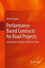 Performance-Based Contracts for Road Projects: Comparative Analysis of Different Types