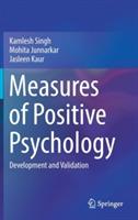 Measures of Positive Psychology: Development and Validation