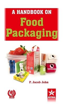 A Handbook on Food Packaging - cover