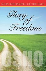 Glory of Freedom (sufis the People of the Path Ch 18): Vol. II