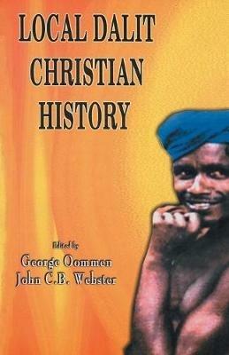 Local Dalit Christian History - George Oommen - cover