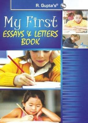 My First Essays & Letters Book, 3/E - Anjani A Gupta - cover