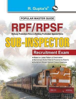 Rpf/Rpsf Sub Inspector Recruitment Exam - RPH Editorial Board - cover