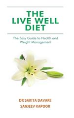 The Live Well Diet