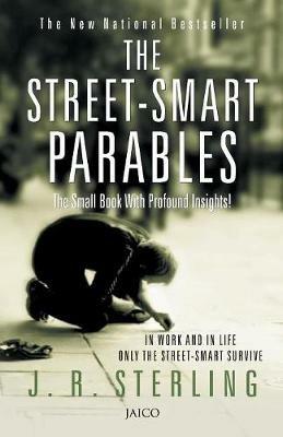 The Street-Smart Parables - J. R. Sterling - cover
