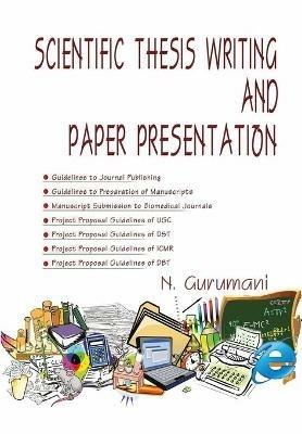 Scientific Thesis Writing and Paper Presentation - N. Gurumani - cover