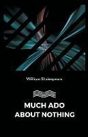 Libro in inglese Much Ado about Nothing  - William Shakespeare