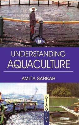 Understanding Aquaculture - Amita Sarkar - cover