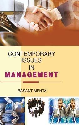 Contemporary Issues in Management - Basant Mehta - cover