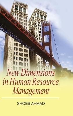 New Dimensions in Human Resource Management - Shoeb Ahmad - cover