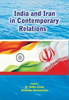 India and Iran in Contemporary Relations - cover