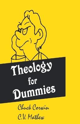 Theology for Dummies - C V Mathew - cover