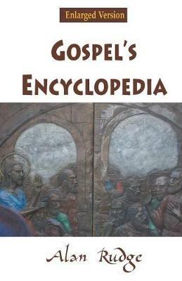 Gospel's Encyclopedia - Alan Rudge - cover